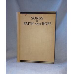 Songs of Faith & Hope Antique Hymnal 1905 Prof. J.M. Black Antique Hymn Book